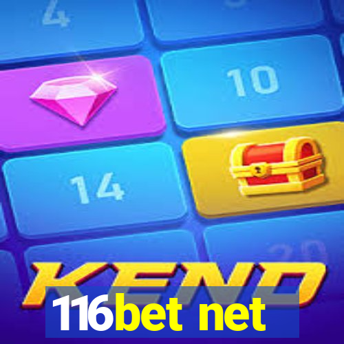 116bet net